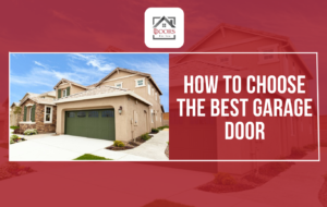 how to choose best garage door